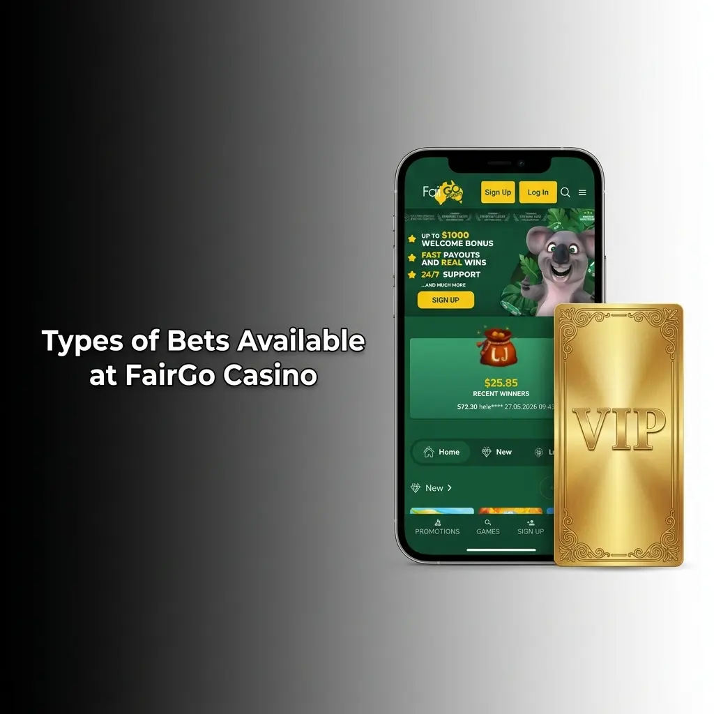 Types of bets available at FairGo Casino